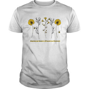Save A Bee Plant A Flower Gift For Men Women Tshirt